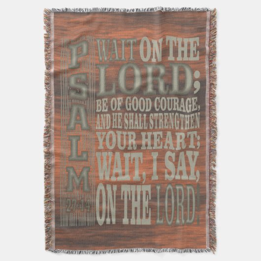 Bible Verse Psalm 27;14 Wood Topped Wall Tapestry スローブランケット (正面縦)