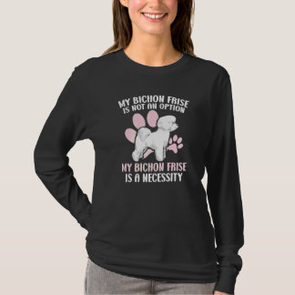 Bichon Frise Dog  Dog Breeder Puppy Paw Love  2 Tシャツ