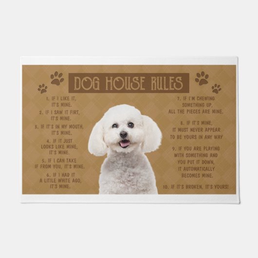 Bichon Frise Dog Houseのルールもし、壊れた、それはYだ ドアマット (正面)