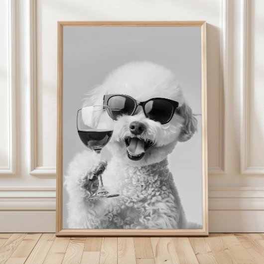 Bichon Frise Holding Wine Wall Art, Black and Whit ポスター
