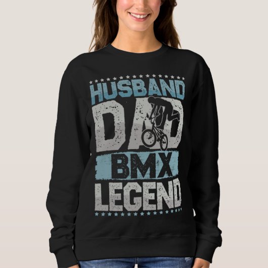 Bicycle Husband Dad BMX Legend BMX Men スウェットシャツ (正面)