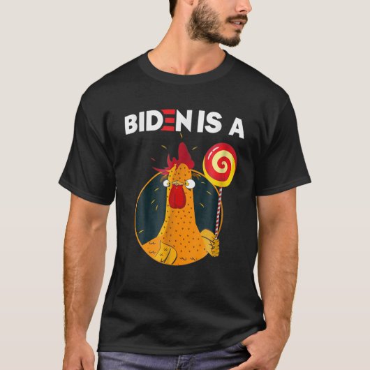 Biden Is A Rooster Lollipop Funny Biden Joke Appar Tシャツ (正面)