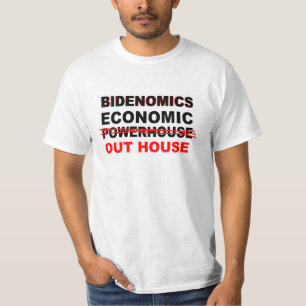 Bidenomics経済的アウトハウスnot Powerhouse Tシャツ
