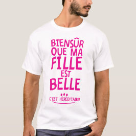 biensur fille belle citation 4 hereditaire vue hum tシャツ