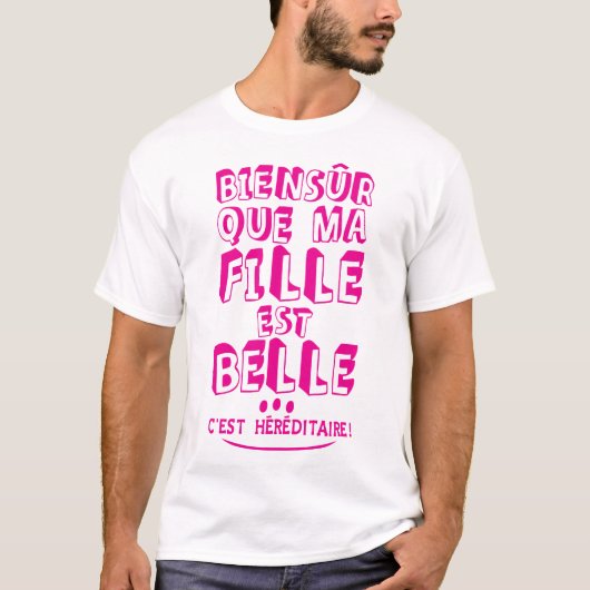biensur fille belle citation vue hereditaire humou tシャツ (正面)