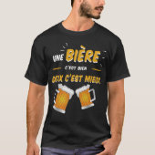 Bière cadeau humour tシャツ (正面)
