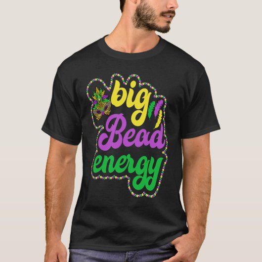 Big Bead Energy Carnival  Mardi Gras Costume Men W Tシャツ (正面)