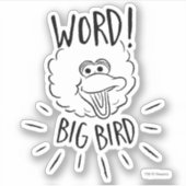 Big Bird Skate Logo - Word! Big Bird シール (正面)