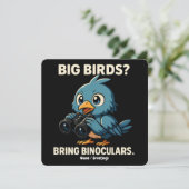 Big Birds? Bring Binoculars Funny Birdwatching 招待状 (スタンド正面)