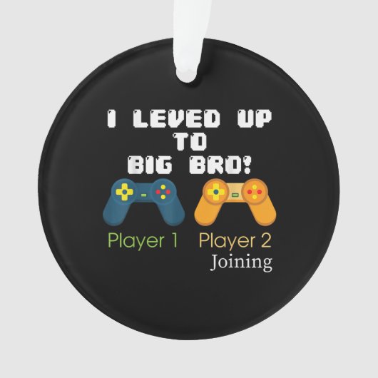 Big Bro Brother Presentまでレベルのゲームのギフト オーナメント (正面)