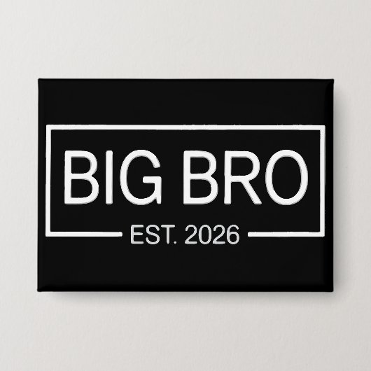 Big Bro Est. 2026 新しいお兄ちゃん 赤ちゃん 缶バッジ (正面)