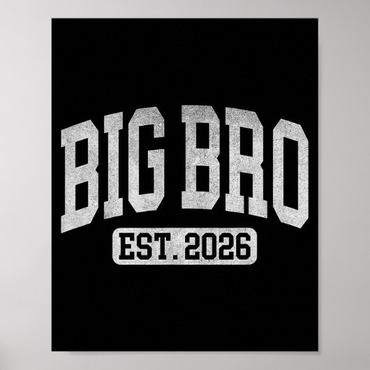 Big Bro Est 2026 New Big Bro Announcement Cool Bro ポスター (正面)