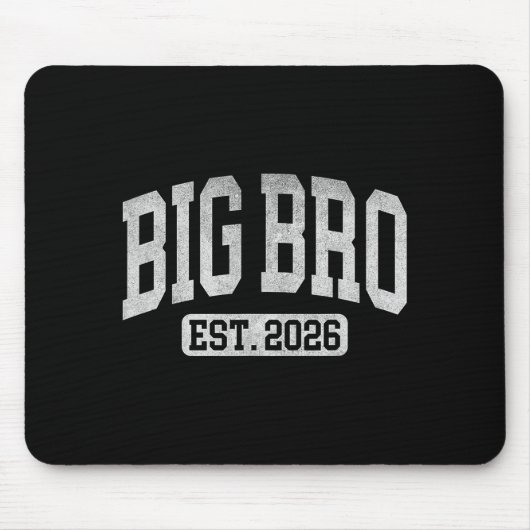 Big Bro Est 2026 New Big Bro Announcement Cool Bro マウスパッド (正面)