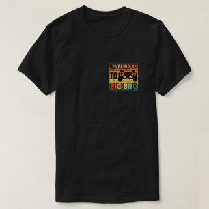 Big Brotherにレベルアップ Tシャツ