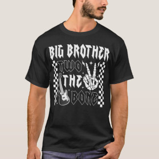 Big Brother Of The Bad Two The Bone 誕生日おめでとう 2 Tシャツ