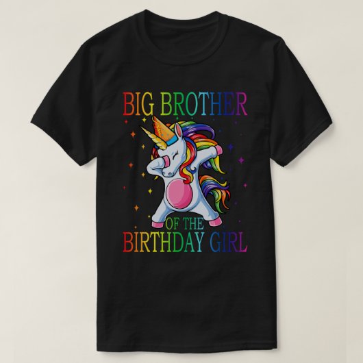 BIG BROTHER Of The Birthday Girl Unicorn  Tシャツ (デザイン正面)