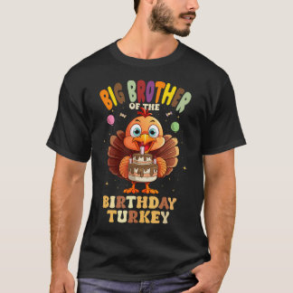 Big Brother Of The Birthday Turkey Family 1St Birt Tシャツ