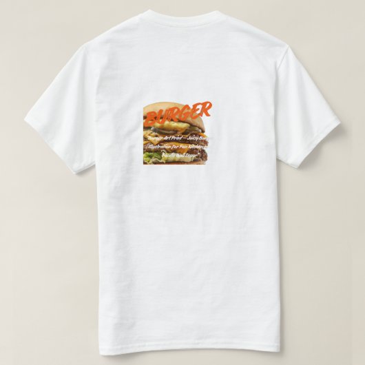 Big Burger Art – Juicy Cheeseburger Illustration Tシャツ (デザイン裏面)