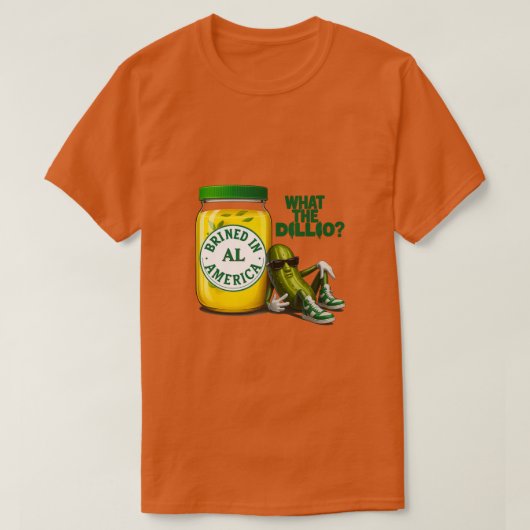 Big Dill Brined in America T-Shirt Tシャツ (デザイン正面)