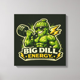 Big Dill Energy - Foodie Fiends キャンバスプリント