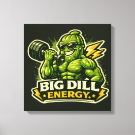 Big Dill Energy - Foodie Fiends キャンバスプリント