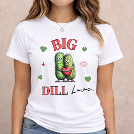 Big Dill Funny Pun  トライブレンドＴシャツ