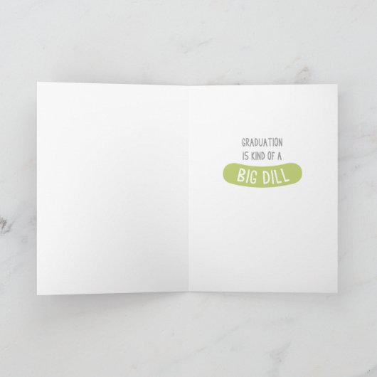 Big Dill Graduation Card カード (内部)