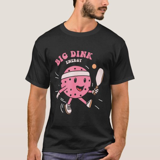 Big Dink Energy Ckleball Funny Ckle Ball Lover Quo Tシャツ (正面)