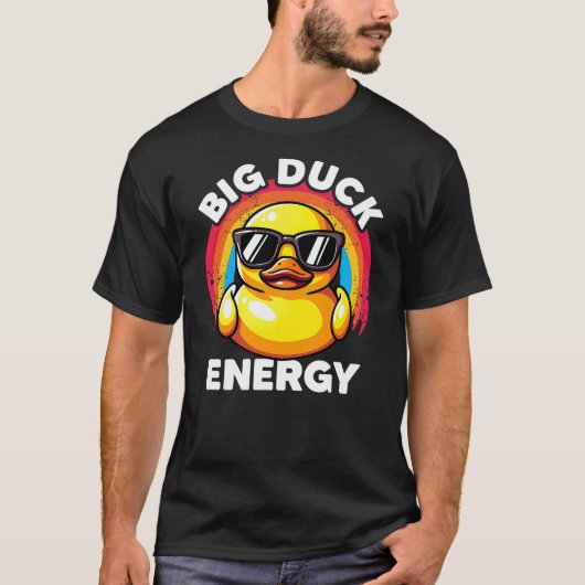 Big Duck Energy Duckie I Love Ducks Lovers Funny R Tシャツ (正面)