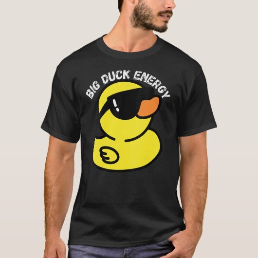 Big Duck Energy Funny Rubber Ducky Apparel Tシャツ (正面)