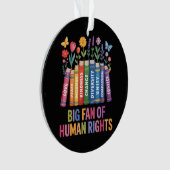 Big Fan Of Human Rights オーナメント (正面)