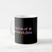 Big fan of human rights コーヒーマグカップ (正面左)