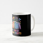 Big Fan Of Human Rights  コーヒーマグカップ (正面右)
