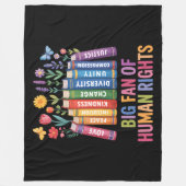 Big Fan Of Human Rights フリースブランケット (正面)