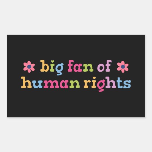 Big fan of human rights 長方形シール (正面)