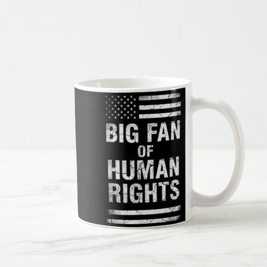 Big Fan Of Human Rights Distressed American Flag A コーヒーマグカップ (右)