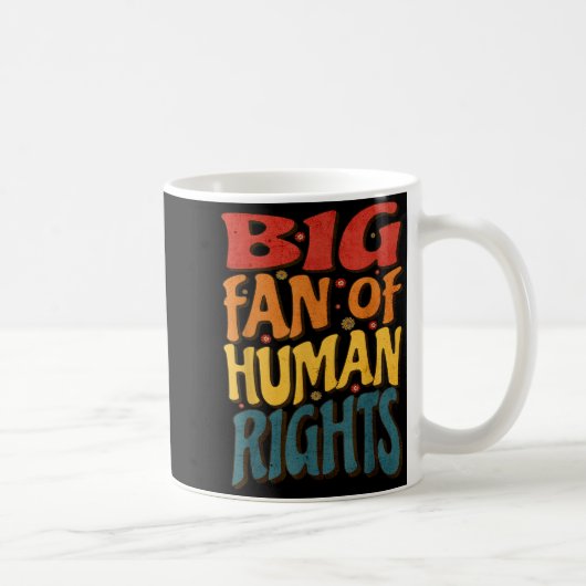 Big Fan Of Human Rights Retro Style For Womens  コーヒーマグカップ (右)