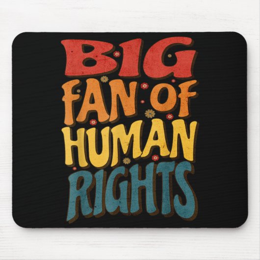 Big Fan Of Human Rights Retro Style For Womens  マウスパッド (正面)