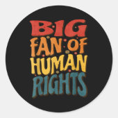 Big Fan Of Human Rights Retro Style For Womens  ラウンドシール (正面)