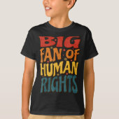 Big Fan Of Human Rights Retro Style For Womens  Tシャツ (正面)