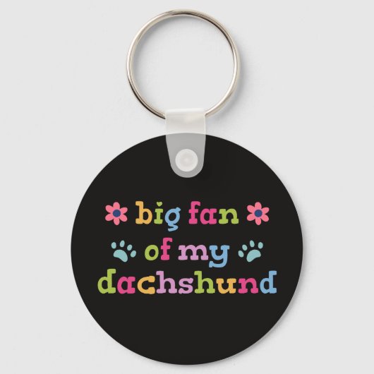 Big fan of my Dachshund キーホルダー (正面)