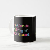 Big fan of my Dachshund コーヒーマグカップ (正面左)
