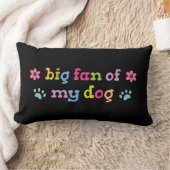 Big fan of my dog ランバークッション (ブランケット)