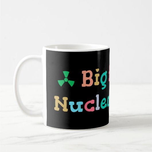 Big Fan of Nuclear Power コーヒーマグカップ (左)