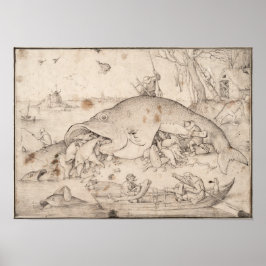 Big Fish Eat Little Fish by Pieter Bruegel ポスター
