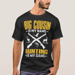 BIG FISHESは私の名前である狩りは私のゲーム Tシャツ