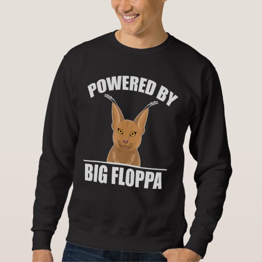 Big Floppa Caracal Cat Meme Powered By Big Floppa スウェットシャツ (正面)
