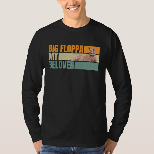 Big Floppa My Beloved Big Meme Caracal Cat Tシャツ (正面)