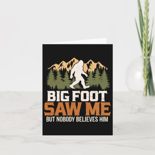 Big Foot Saw Me Sasquatch Believers Outdoors Adven カード (正面)