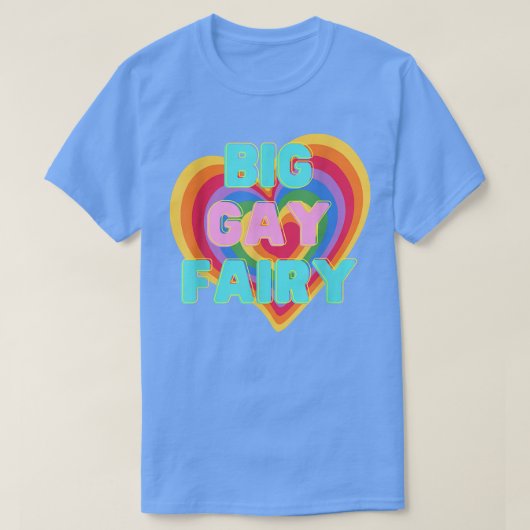 Big Gay Fairy LGBTQ PRIDE ALLY Rainbow Flag  Tシャツ (デザイン正面)